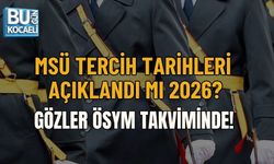 MSÜ TERCİH TARİHLERİ AÇIKLANDI MI 2026? GÖZLER ÖSYM TAKVİMİNDE!