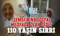 ŞEMSİ NİNE SOSYAL MEDYADA OLAY OLDU: 110 YAŞIN SIRRI