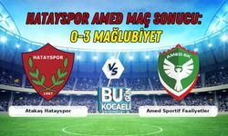 HATAYSPOR AMED MAÇ SONUCU: 0-3 MAĞLUBİYET