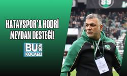 HATAYSPOR’A HODRİ MEYDAN DESTEĞİ!