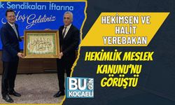 HEKİMSEN VE HALİT YEREBAKAN HEKİMLİK MESLEK KANUNU’NU GÖRÜŞTÜ
