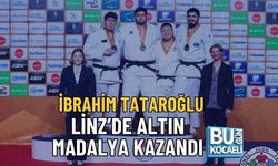 İBRAHİM TATAROĞLU LİNZ’DE ALTIN MADALYA KAZANDI
