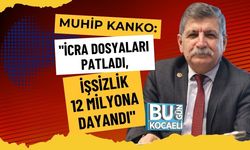 MUHİP KANKO: "İCRA DOSYALARI PATLADI, İŞSİZLİK 12 MİLYONA DAYANDI"