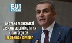 ANAYASA MAHKEMESİ BAŞKANVEKİLLİĞİNE İRFAN FİDAN SEÇİLDİ! İRFAN FİDAN KİMDİR?