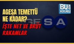 AGESA TEMETTÜ NE KADAR? İŞTE NET VE BRÜT RAKAMLAR