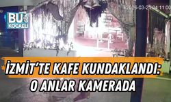İZMİT’TE KAFE KUNDAKLANDI: O ANLAR KAMERADA