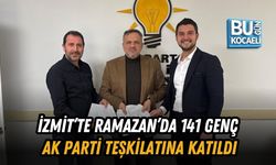 İZMİT’TE RAMAZAN’DA 141 GENÇ AK PARTİ TEŞKİLATINA KATILDI
