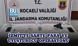 İZMİT’TE SAHTE PARA VE UYUŞTURUCU OPERASYONU