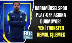 KARAMÜRSELSPOR PLAY-OFF AŞKINA DURMUYOR! YENİ TRANSFER KEMAL İŞLEMEK