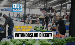 KARTEPE’DE PAZAR GÜNLERİ KAYDI: VATANDAŞLAR DİKKAT!