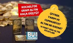 KOCAELİ'DE GRAM ALTIN KAÇA DÜŞTÜ? ÇEYREK, YARIM VE CUMHURİYET ALTINI NE KADAR? 14 MART 2026 ALTIN FİYATLARI