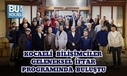 KOCAELİ BİLİŞİMCİLER GELENEKSEL İFTAR PROGRAMINDA BULUŞTU