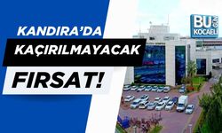 KANDIRA’DA KAÇIRILMAYACAK FIRSAT!