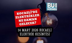 KOCAELİ’DE ELEKTRİKLER NE ZAMAN GELECEK? 14 MART 2026 KOCAELİ ELEKTRİK KESİNTİSİ