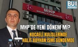 MHP’DE YENİ DÖNEM Mİ? KOCAELİ KULİSLERİNDE HALİT BAYHAN İSMİ GÜNDEMDE