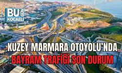 KUZEY MARMARA OTOYOLU’NDA BAYRAM TRAFİĞİ SON DURUM