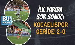 İLK YARIDA ŞOK SONUÇ: KOCAELİSPOR GERİDE! 2-0