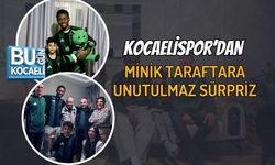 KOCAELİSPOR’DAN MİNİK TARAFTARA UNUTULMAZ SÜRPRİZ