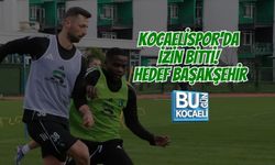 KOCAELİSPOR'DA İZİN BİTTİ! HEDEF BAŞAKŞEHİR