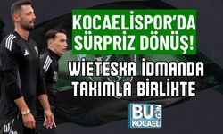KOCAELİSPOR’DA SÜRPRİZ DÖNÜŞ! WİETESKA İDMANDA TAKIMLA BİRLİKTE