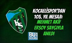 KOCAELİSPOR’DAN 105. YIL MESAJI: MEHMET AKİF ERSOY SAYGIYLA ANILDI