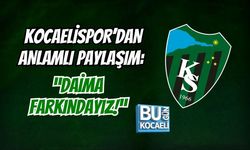KOCAELİSPOR’DAN ANLAMLI PAYLAŞIM: “DAİMA FARKINDAYIZ!”