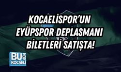 KOCAELİSPOR’UN EYÜPSPOR DEPLASMANI BİLETLERİ SATIŞTA