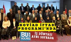 KOVİAD İFTAR PROGRAMI’NDA İŞ DÜNYASI AYNI SOFRADA