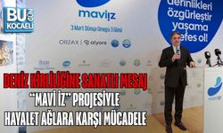 DENİZ KİRLİLİĞİNE SANATLI MESAJ: “MAVİ İZ” PROJESİYLE HAYALET AĞLARA KARŞI MÜCADELE