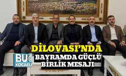 DİLOVASI’NDA BAYRAMDA GÜÇLÜ BİRLİK MESAJI