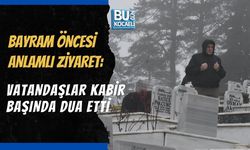 RAMAZAN BAYRAMI ÖNCESİ MEZARLIKLARA AKIN ETTİLER: KABİR BAŞINDA DUA VE GÖZYAŞI