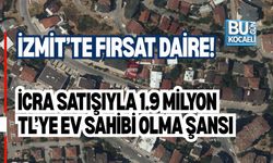 İZMİT’TE FIRSAT DAİRE! İCRA SATIŞIYLA 1.9 MİLYON TL’YE EV SAHİBİ OLMA ŞANSI