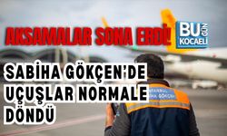 İSTANBUL’DA AKSAMALAR SONA ERDİ! SABİHA GÖKÇEN’DE UÇUŞLAR NORMALE DÖNDÜ