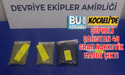 KOCAELİ’DE ŞÜPHELİ ŞAHISTAN 48 GRAM NARKOTİK MADDE ÇIKTI