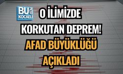 O İLİMİZDE KORKUTAN DEPREM! AFAD BÜYÜKLÜĞÜ AÇIKLADI