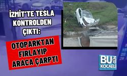 İZMİT’TE TESLA KONTROLDEN ÇIKTI: OTOPARKTAN FIRLAYIP ARACA ÇARPTI