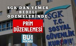 SGK’DAN YEMEK BEDELİ ÖDEMELERİNDE PRİM DÜZENLEMESİ