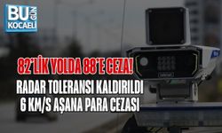 82’LİK YOLDA 88’E CEZA! RADAR TOLERANSI KALDIRILDI, 6 KM/S AŞANA PARA CEZASI