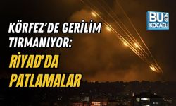 KÖRFEZ'DE GERİLİM TIRMANIYOR: RİYAD'DA PATLAMALAR