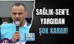 SAĞLIK-SEN’E YARGIDAN ŞOK KARAR!