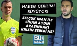 HAKEM GERİLİMİ BÜYÜYOR! SELÇUK İNAN İLE CİHAN AYDIN ARASINDAKİ KRİZİN SEBEBİ NE?