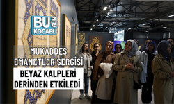 MUKADDES EMANETLER SERGİSİ BEYAZ KALPLERİ DERİNDEN ETKİLEDİ