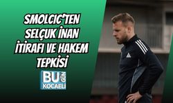 SMOLCIC’TEN SELÇUK İNAN İTİRAFI VE HAKEM TEPKİSİ