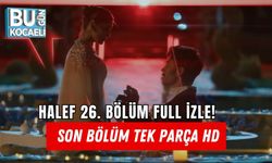 HALEF 26. BÖLÜM FULL İZLE! SON BÖLÜM TEK PARÇA HD