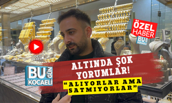 ALTINDA ŞOK YORUMLAR! “ALIYORLAR AMA SATMIYORLAR”