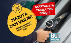 MAZOTA ZAM VAR MI? KOCAELİ AKARYAKIT FİYATLARI 27 MART 2026