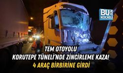 TEM OTOYOLU KORUTEPE TÜNELİ’NDE ZİNCİRLEME KAZA! 4 ARAÇ BİRBİRİNE GİRDİ