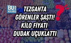 TEZGAHTA GÖRENLER ŞAŞTI! KİLO FİYATI DUDAK UÇUKLATTI