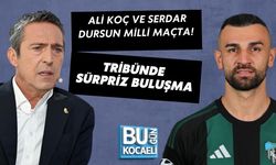 ALİ KOÇ VE SERDAR DURSUN MİLLİ MAÇTA! TRİBÜNDE SÜRPRİZ BULUŞMA