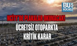NCİTY’DE PLAKALAR OKUNACAK! ÜCRETSİZ OTOPARKTA KRİTİK KARAR